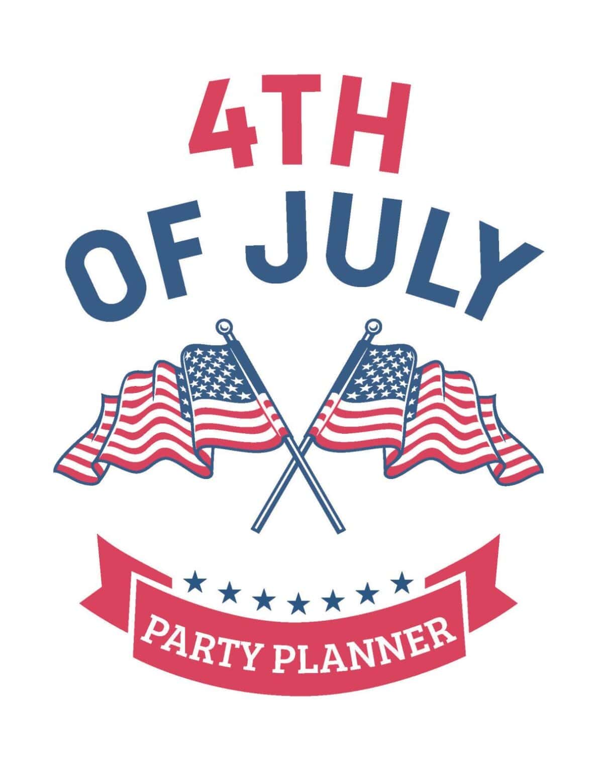 4th of July Party Planner Printable - Kim Schob