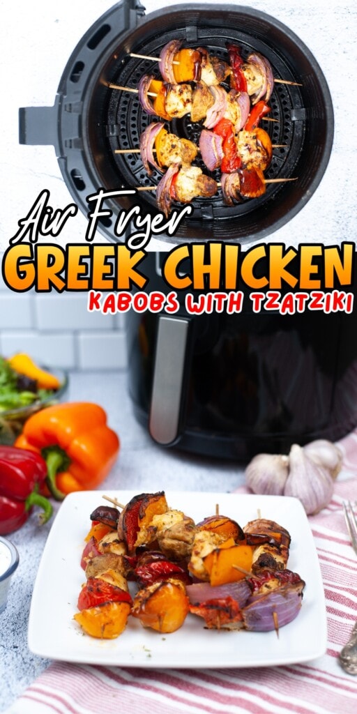 Air fryer Greek chicken kabobs with peppers and onions on a plate and in fryer.