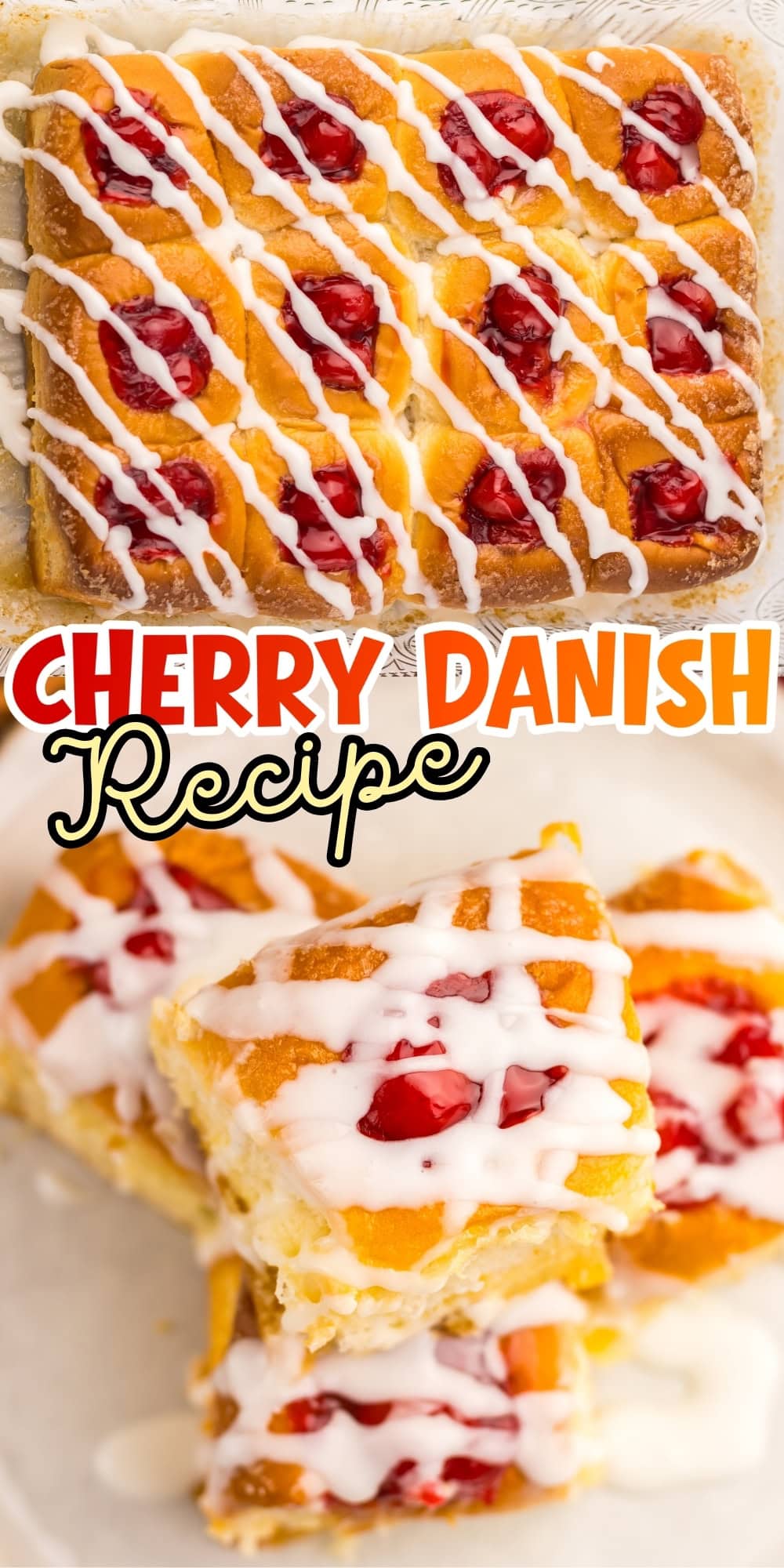 Cherry danish pastries with icing drizzle, shown whole and cut into squares.