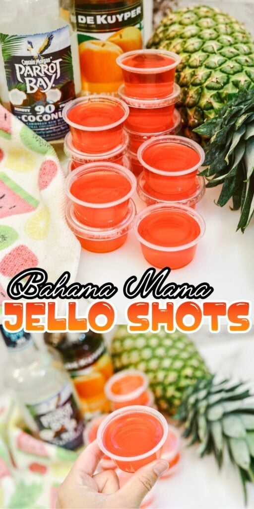 Stacks of Bahama Mama Jello Shots with bottles, pineapples, and bold text.