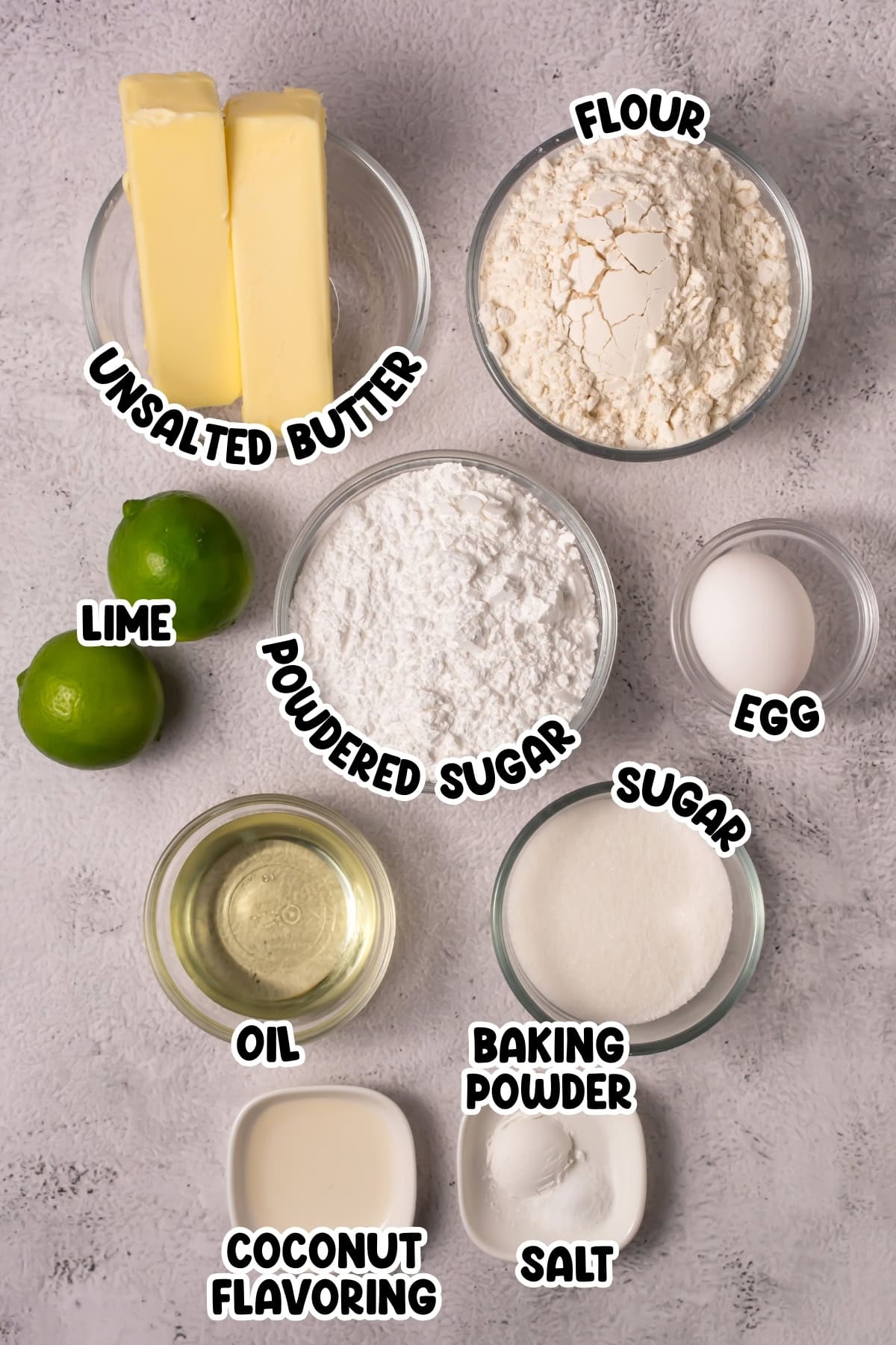 Baking ingredients labeled in bowls: butter, flour, lime, sugar, egg, oil, and more.
