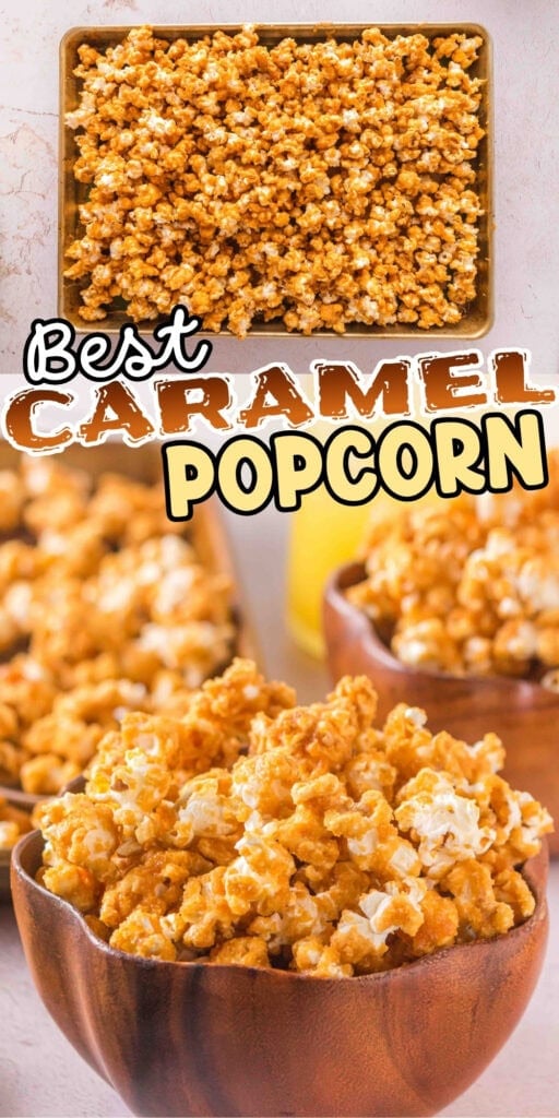 Wooden bowls filled with caramel popcorn, with Best Caramel Popcorn text overlay.