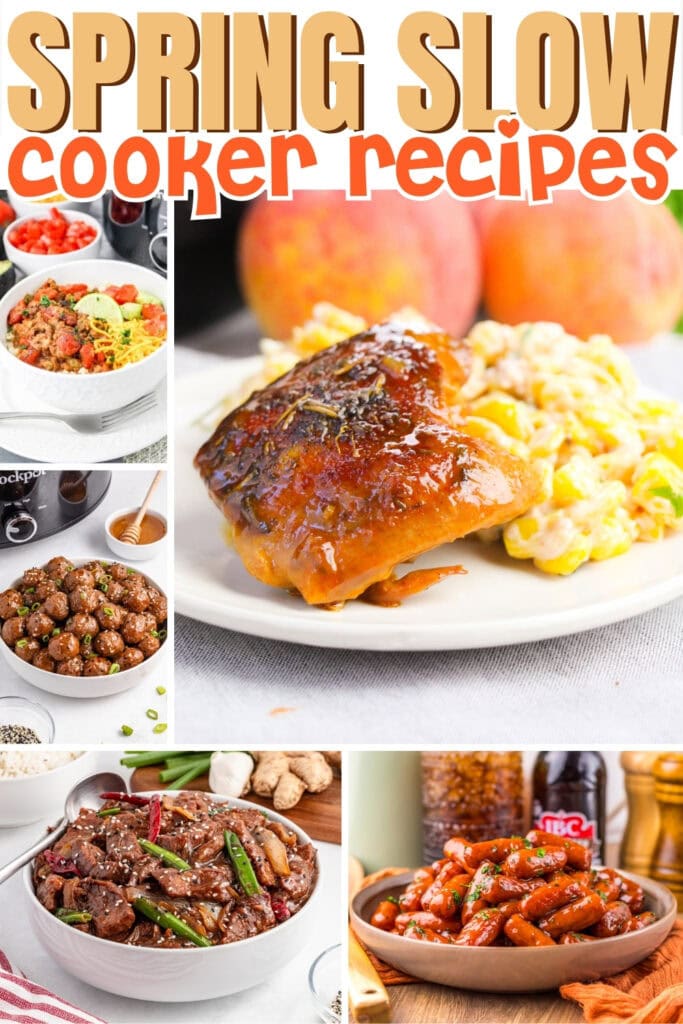 Various spring slow cooker meals, including meats, stews, and veggies.