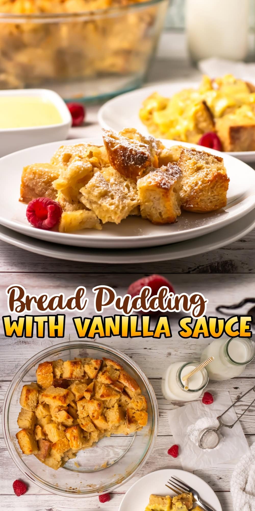 Bread pudding with vanilla sauce served on a plate, garnished with raspberries.