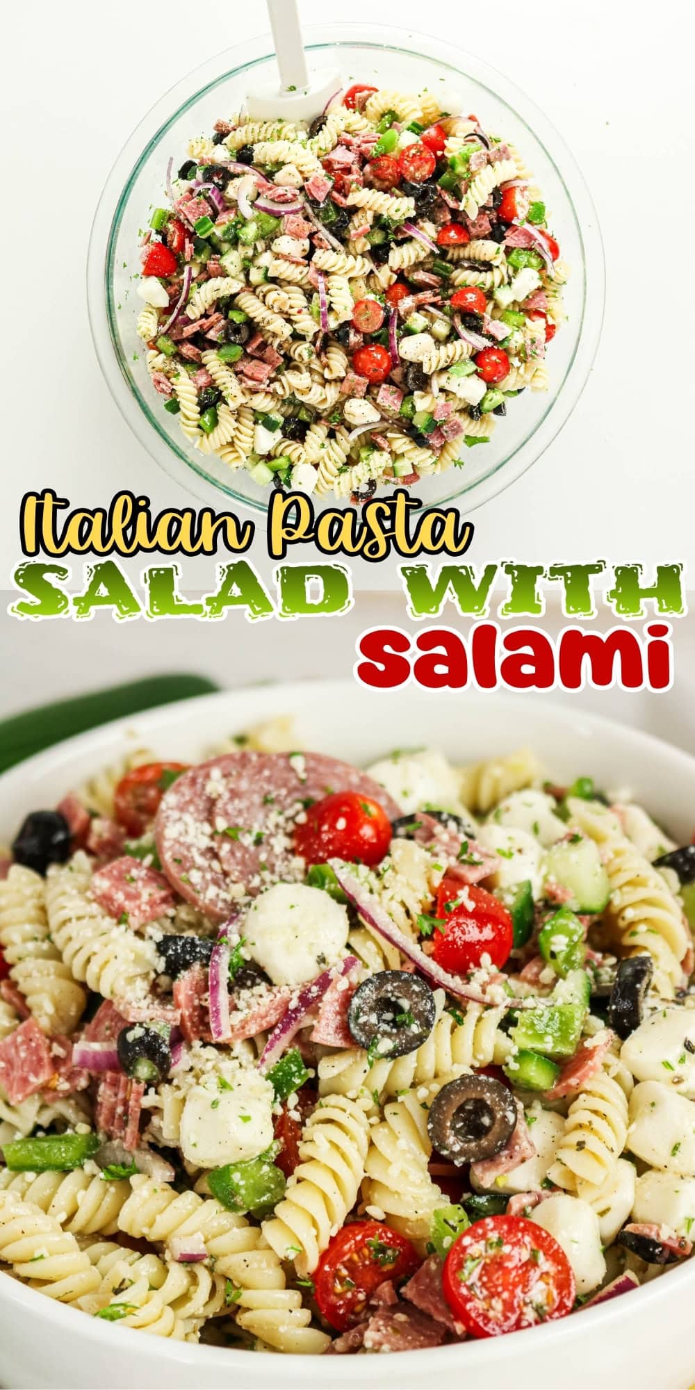 Bowl of Italian pasta salad with salami, tomatoes, olives, and mozzarella.