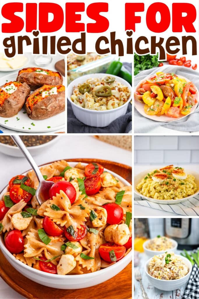 Various side dishes for grilled chicken, including pasta, veggies, and potatoes.