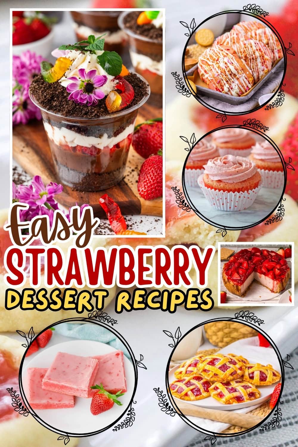 Various strawberry desserts.