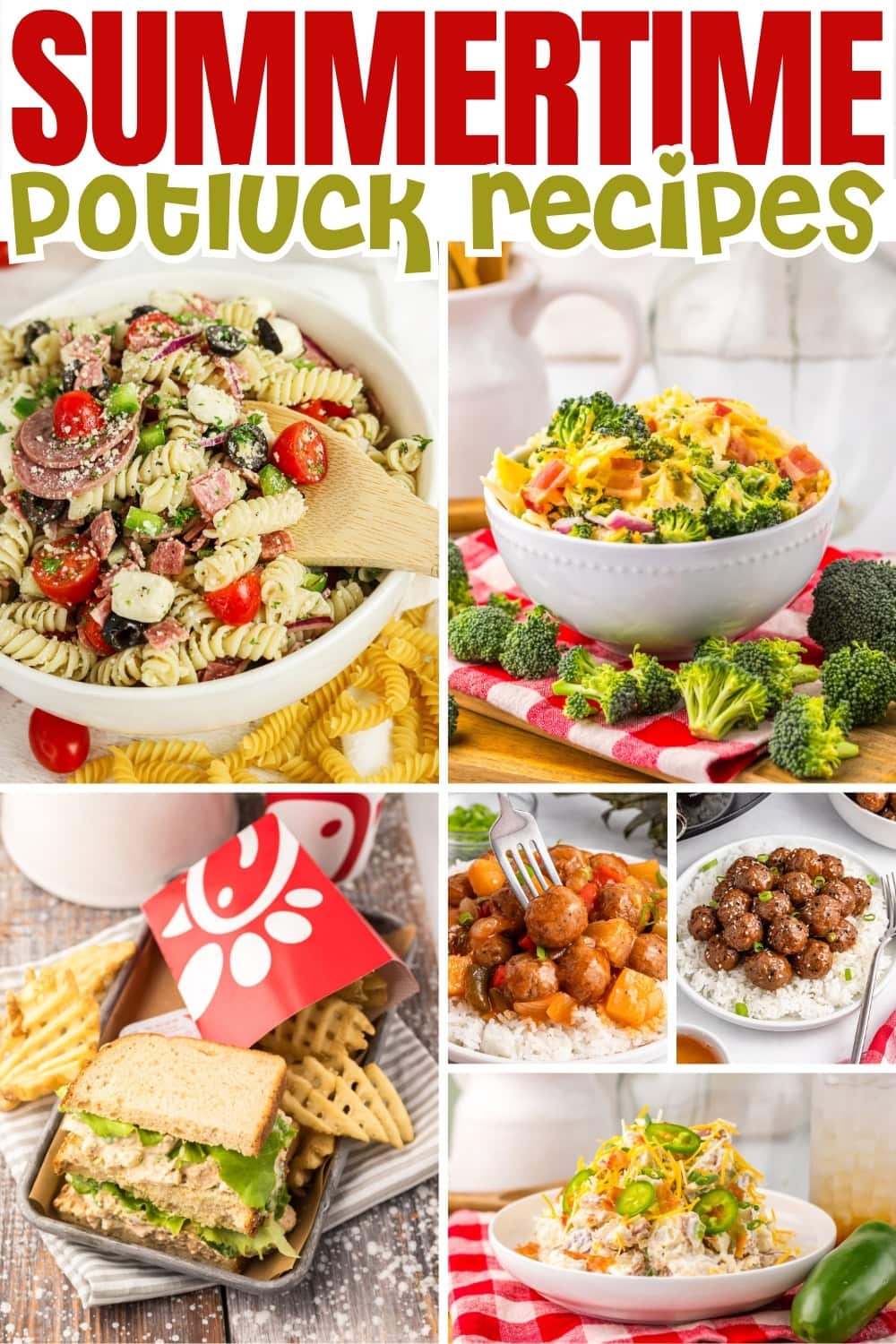 Summer potluck dishes, including pasta, salad, chicken, and meatballs.