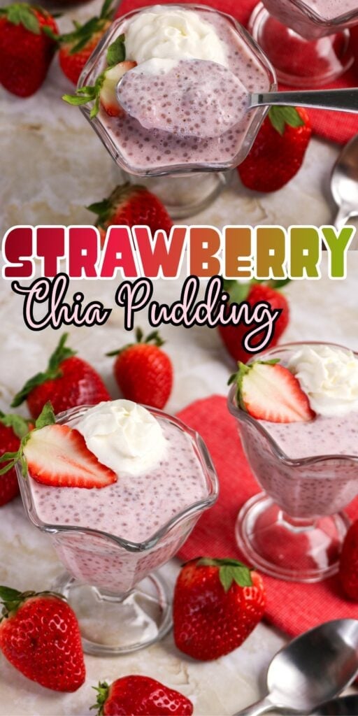 Strawberry chia pudding in glass cups, topped with whipped cream and fresh strawberries.