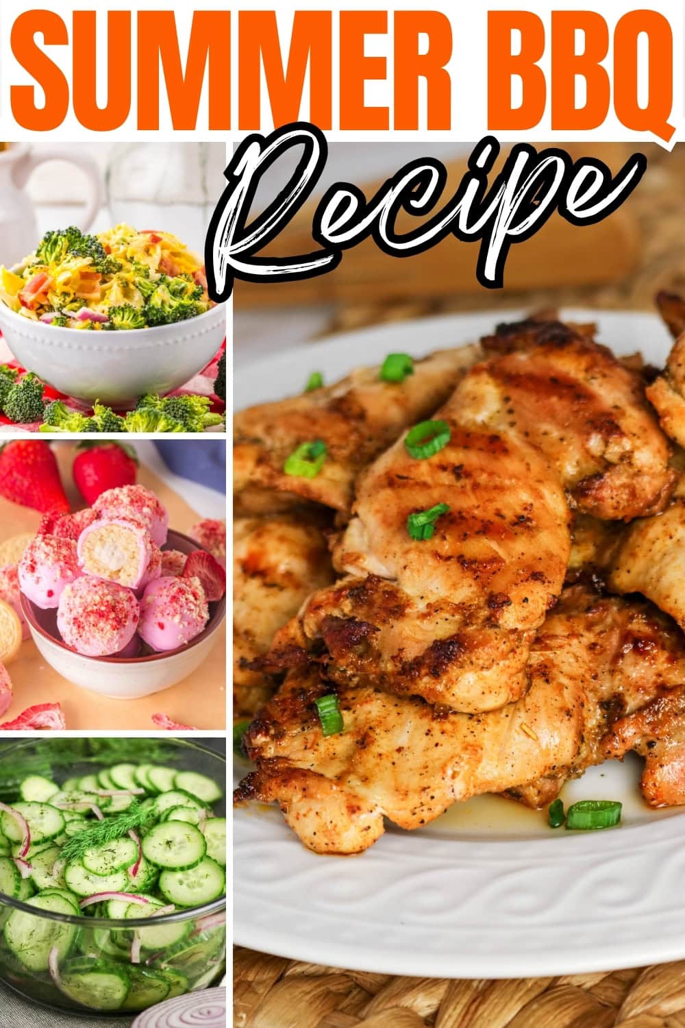 BBQ chicken, salad, strawberry treats, and cucumber salad for summer.