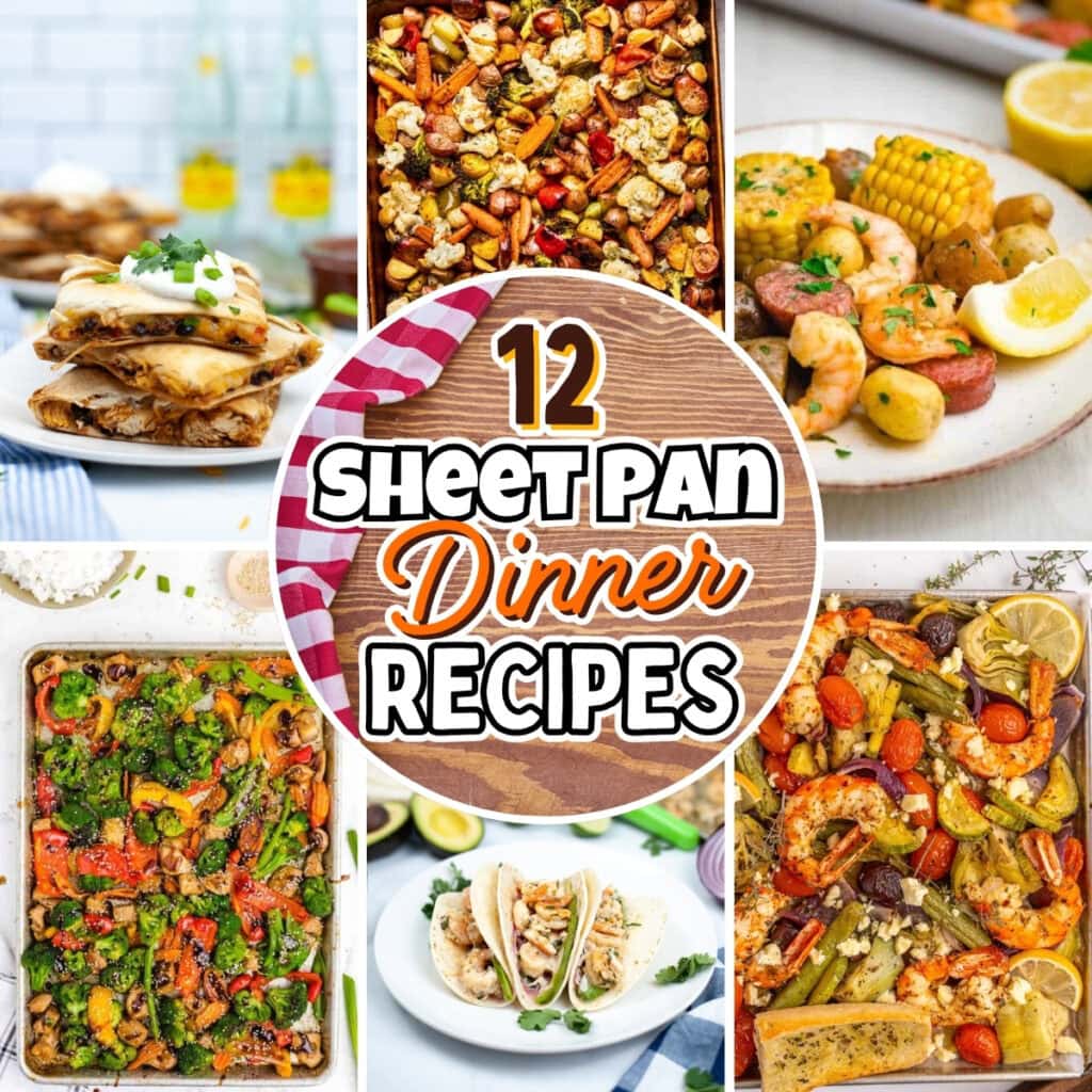12 Sheet Pan Dinner Recipes.