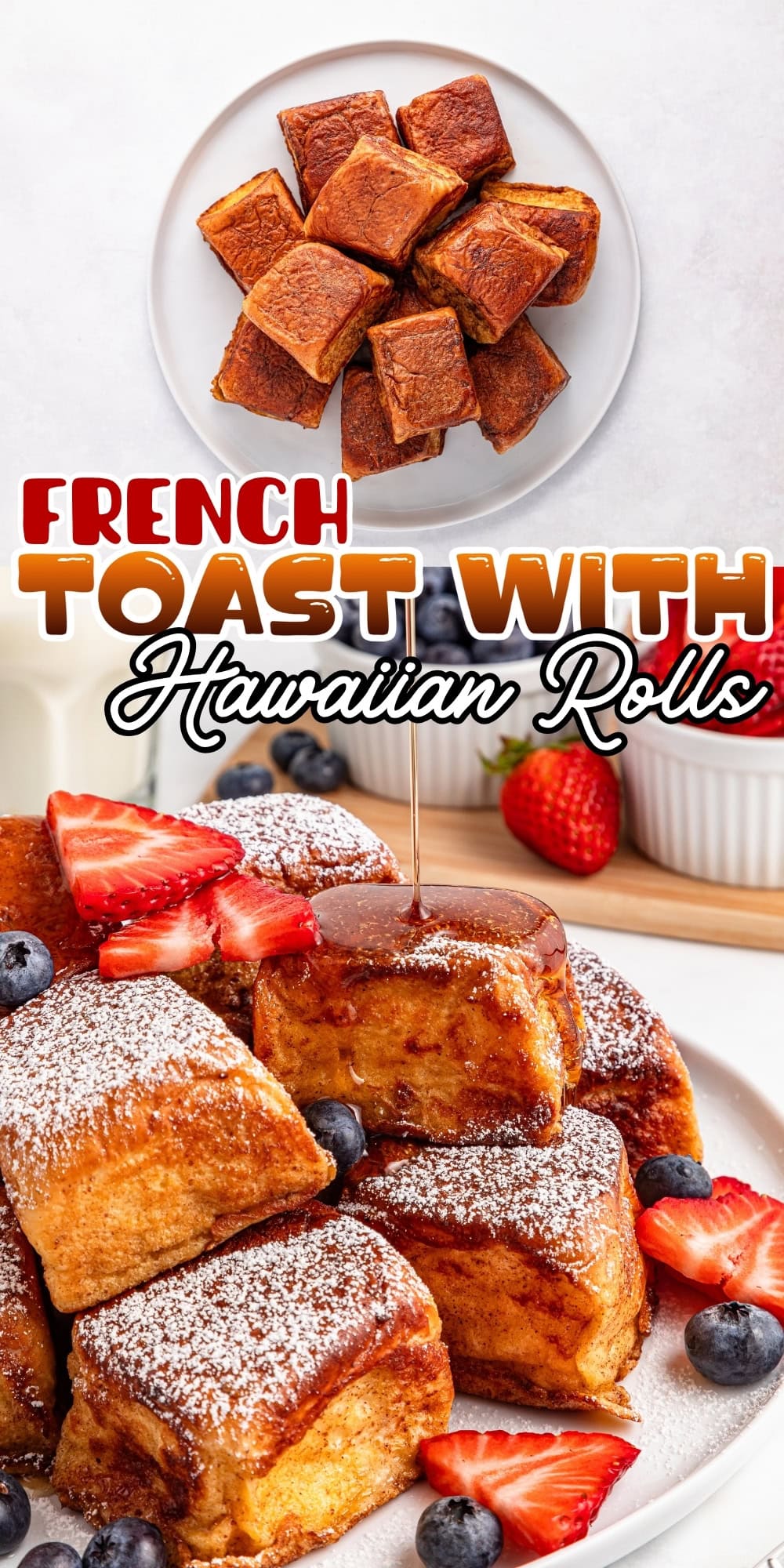 French toast bites topped with berries and powdered sugar on white plates.