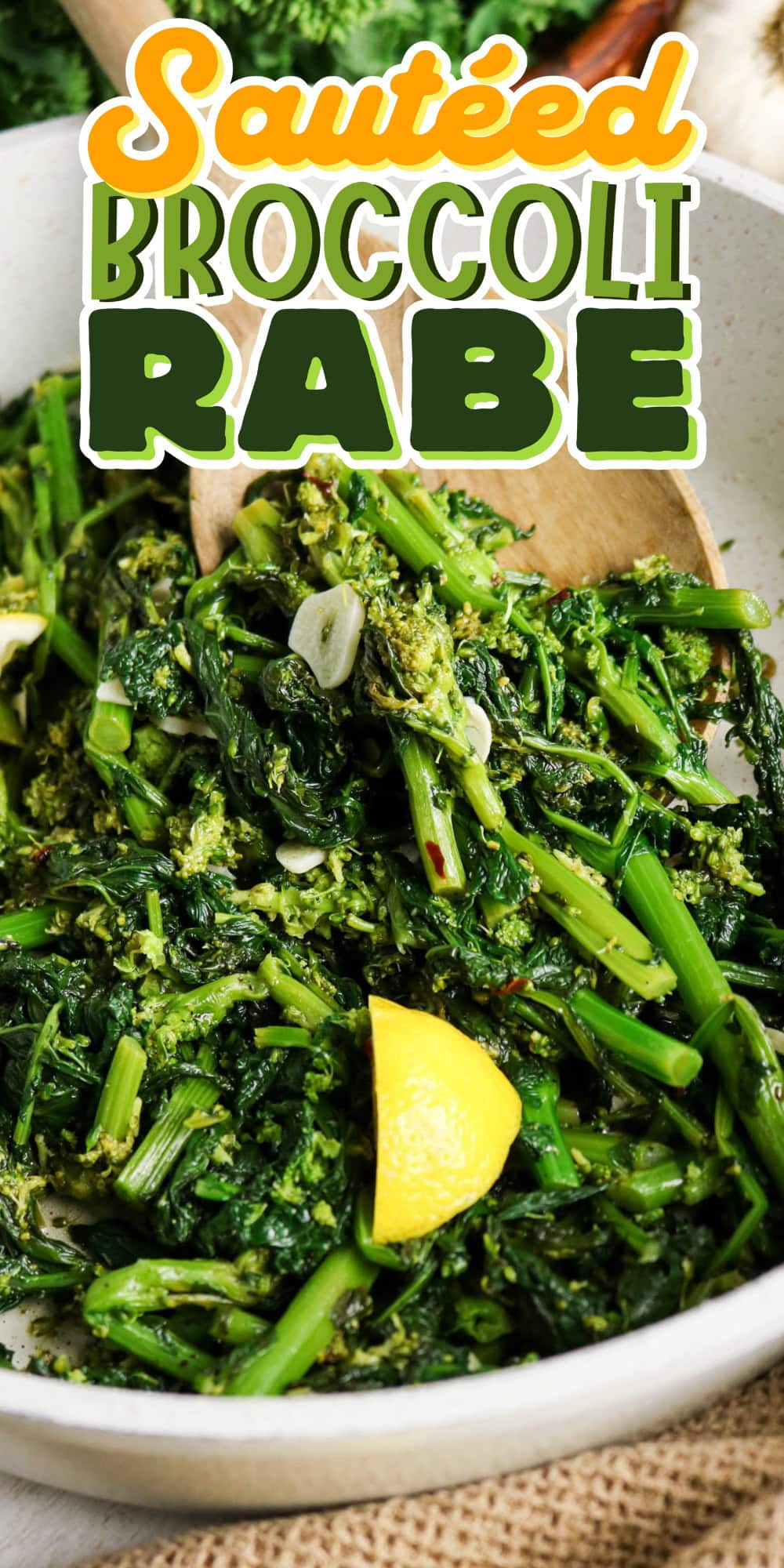 Saut&eacute;ed Broccoli Rabe with garlic and lemon for a bright, healthy side dish.