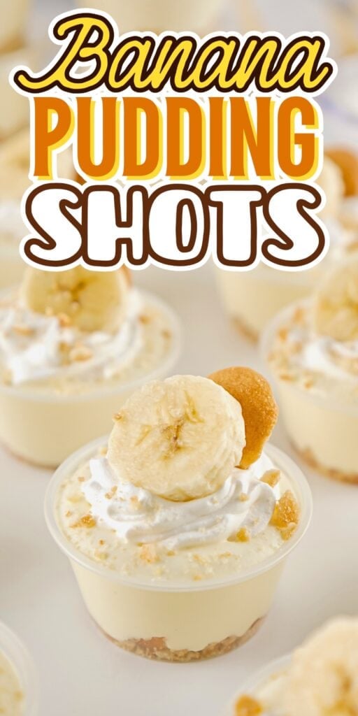Mini banana pudding shots topped with whipped cream, banana slice, and a cookie.