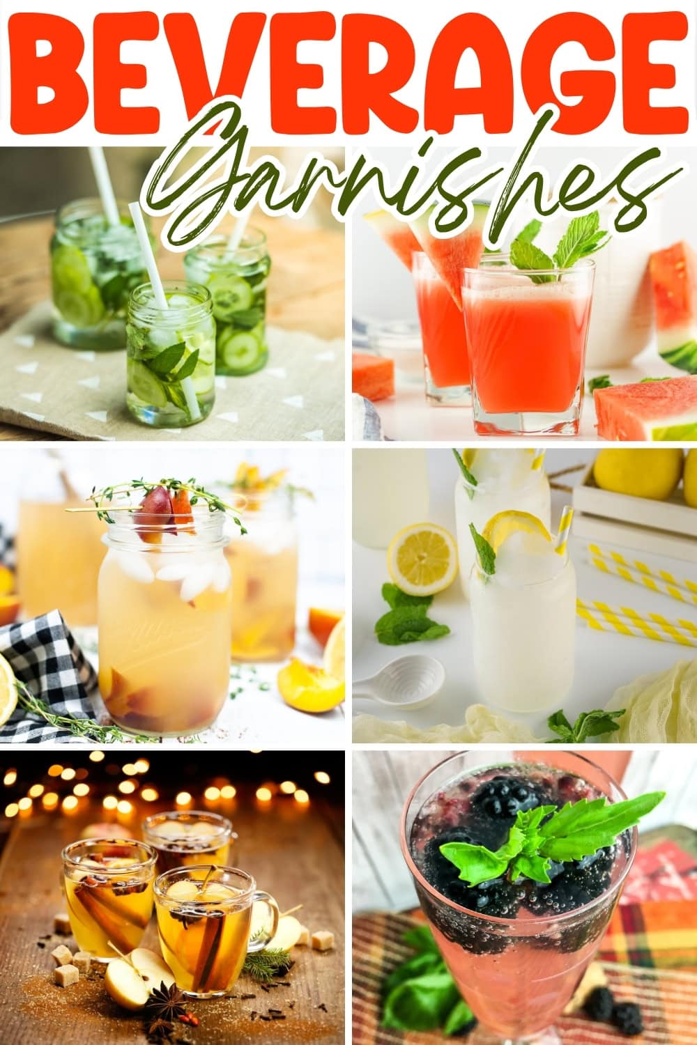 Six colorful garnished beverages with fruit and herbs.