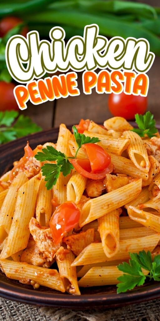 A plate of chicken penne pasta garnished with parsley and cherry tomatoes.