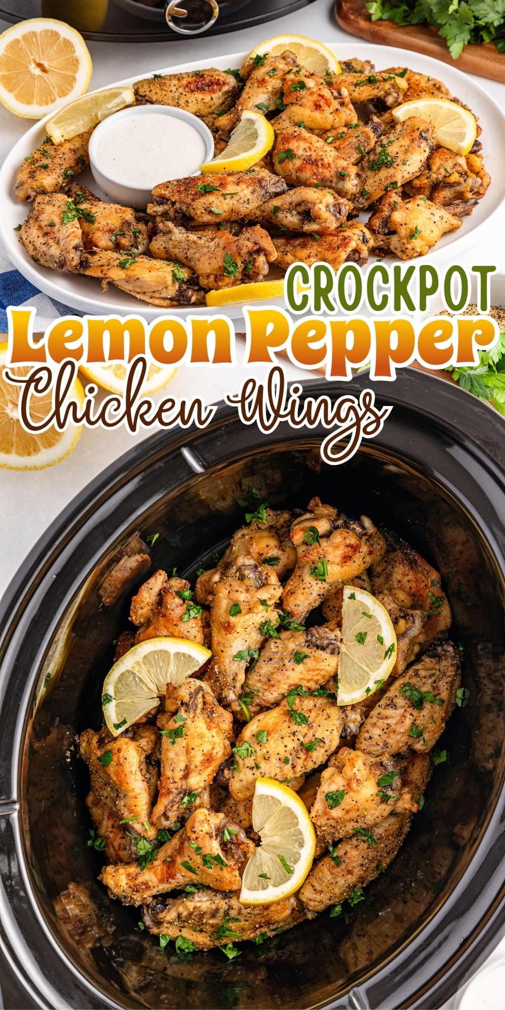 Chicken wings with lemon slices and herbs on a plate and in a crockpot.