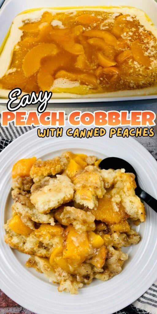 Peach cobbler made with canned peaches shown in baking dish and served on plate.
