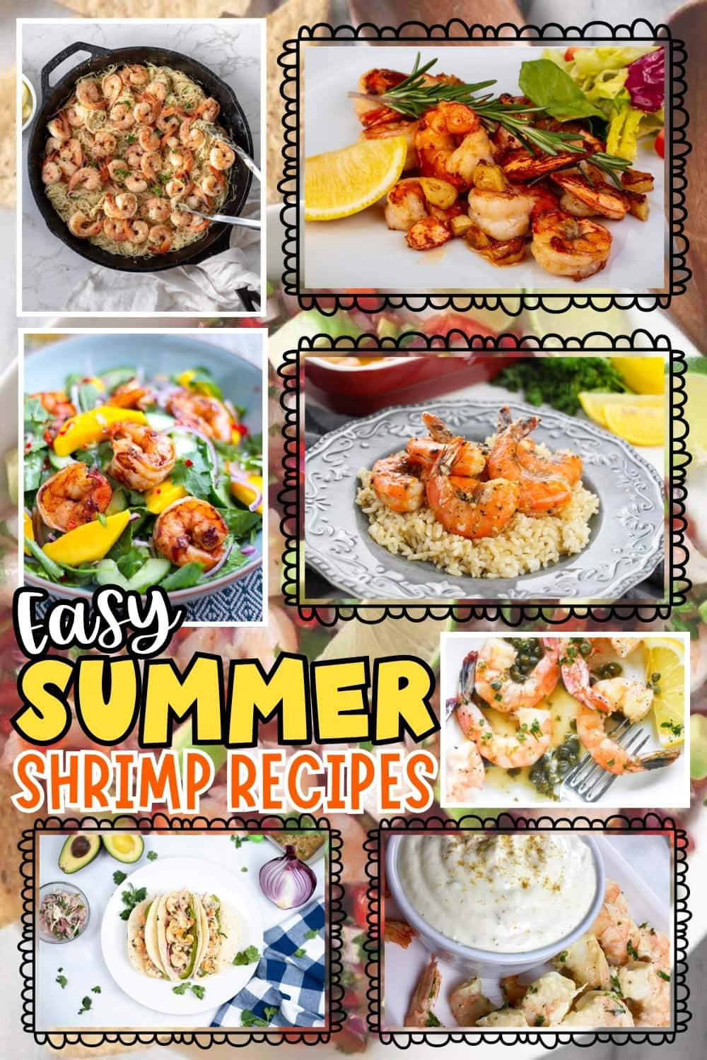 Summer Shrimp: Tacos, salad, grilled, skillet, creamy, or with rice.