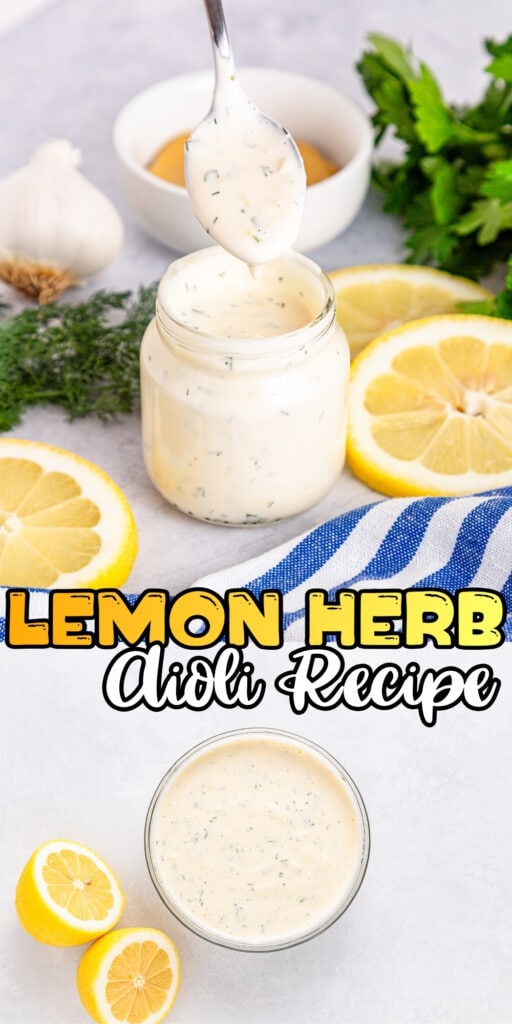 Jar of lemon herb aioli, surrounded by lemon slices, herbs, and garlic.