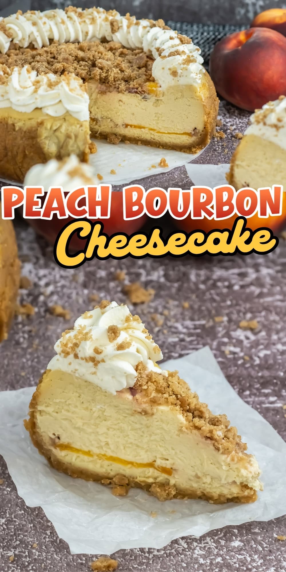 Slice of peach bourbon cheesecake with whipped cream and crumble on top.