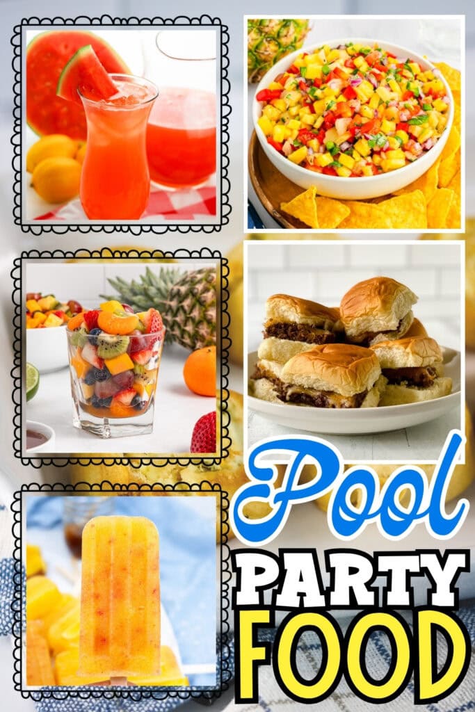 Pool party foods: fruit drinks, salsa, fruit salad, sliders, and popsicle.