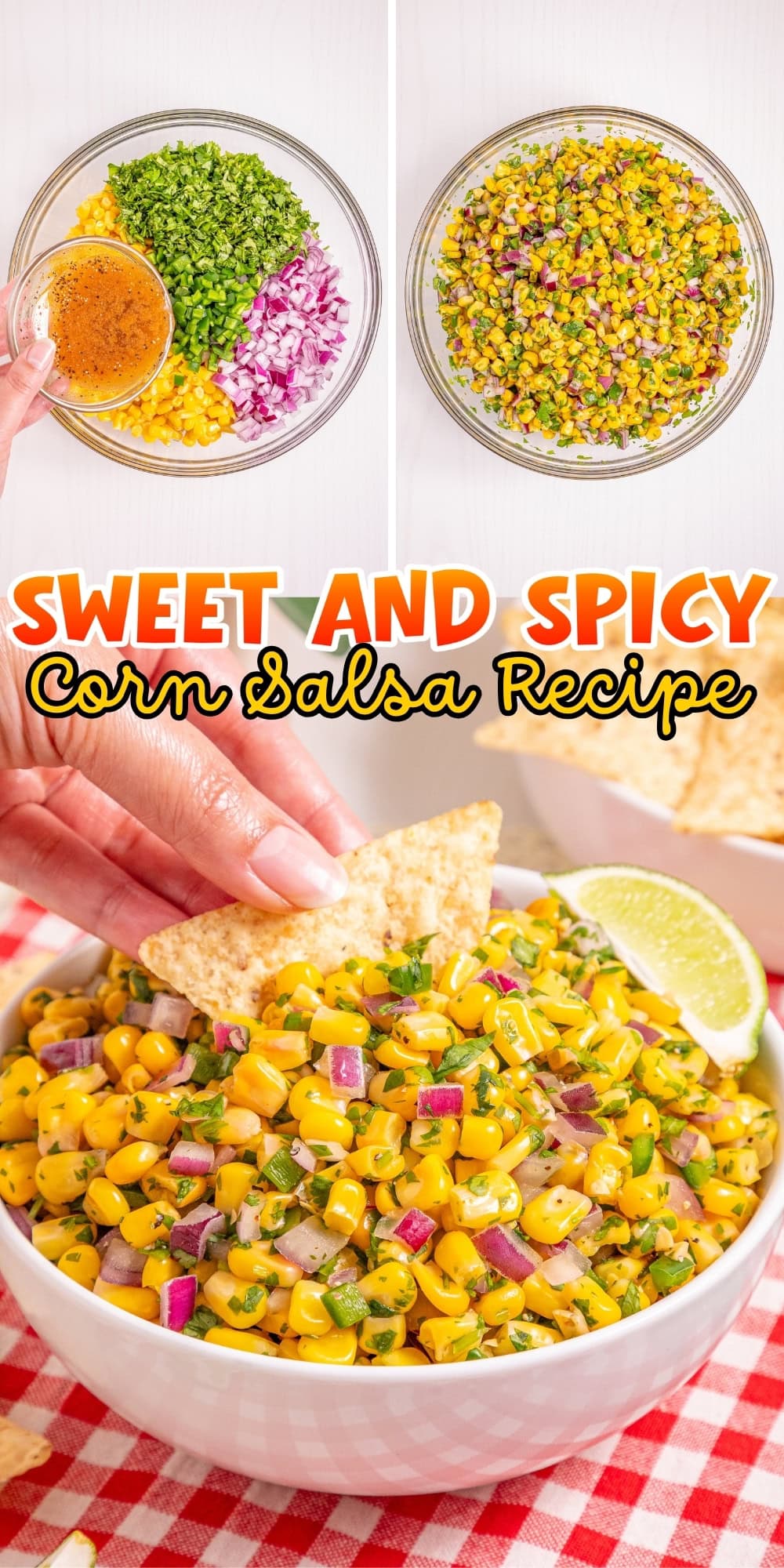 Bowl of corn salsa with onion, cilantro, and a chip, plus text overlay recipe.