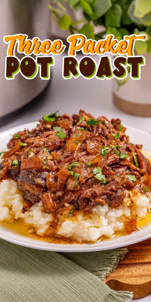 Three Packet Pot Roast over mashed potatoes, garnished with parsley.