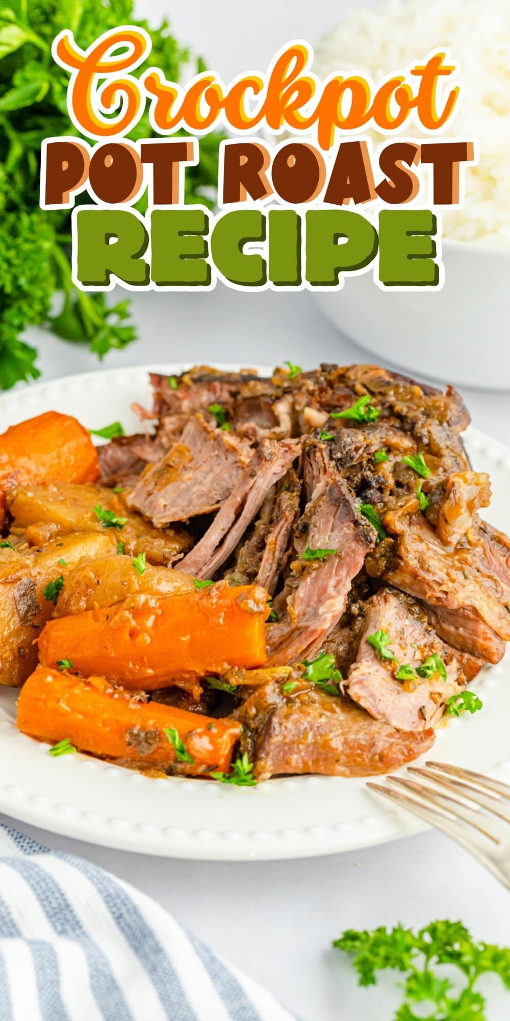Plate of pot roast with carrots and potatoes.