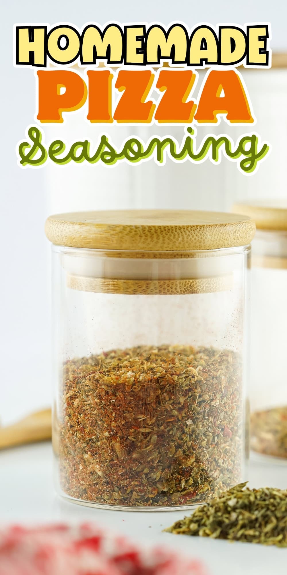 Jar of homemade pizza seasoning.