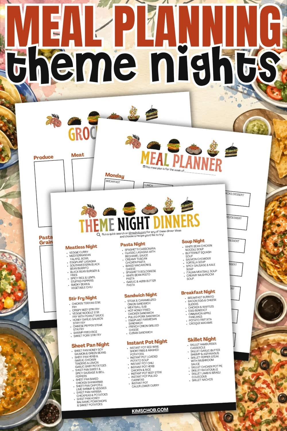Three meal planning worksheets surrounded by colorful plated dishes on a table.
