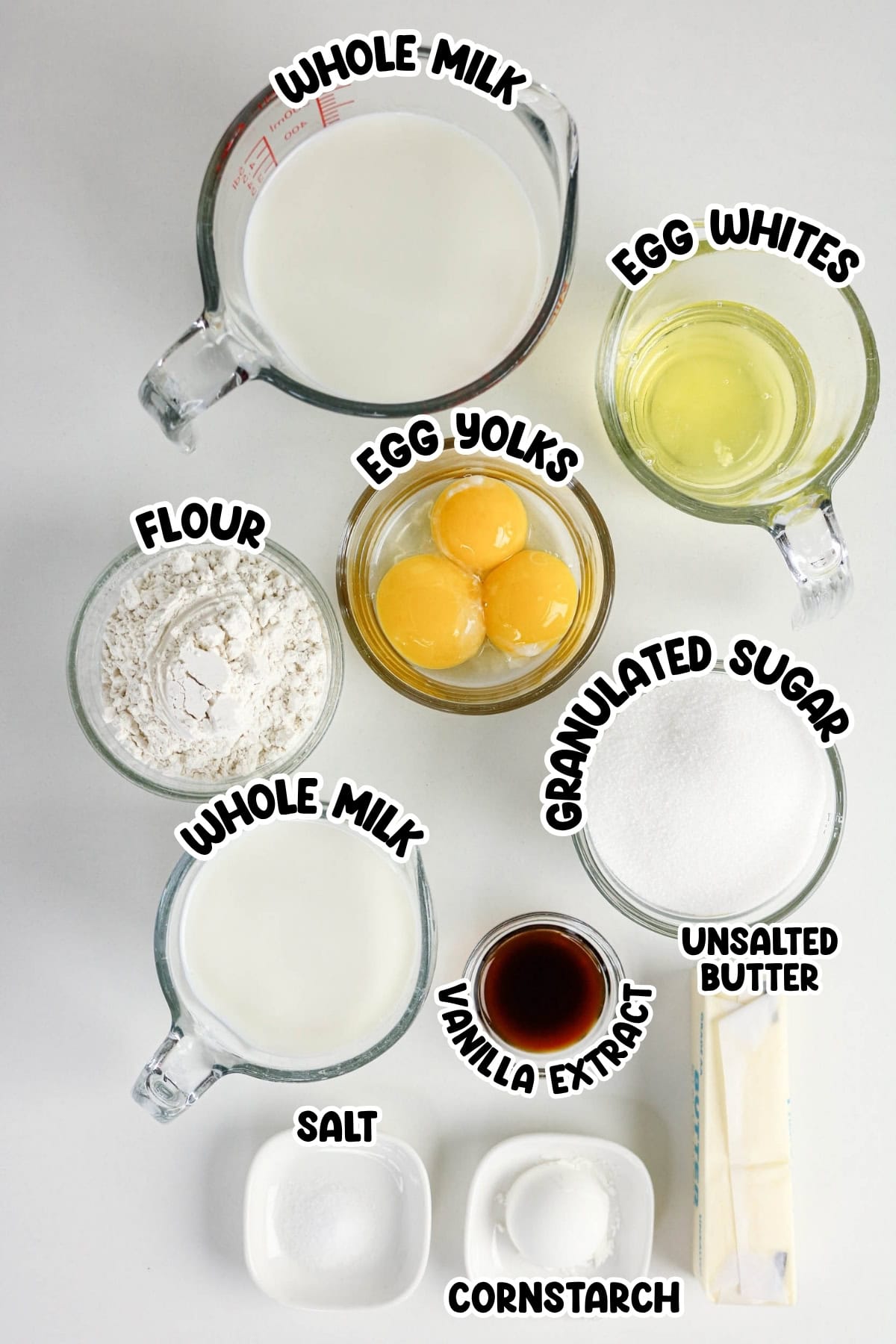 Baking ingredients: milk, eggs, flour, sugar, butter, vanilla, salt, cornstarch.