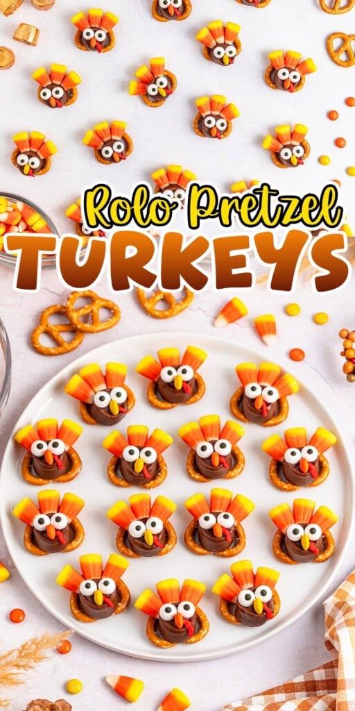 Rolo pretzel turkey treats with candy corn and candy eyes on a plate and table.