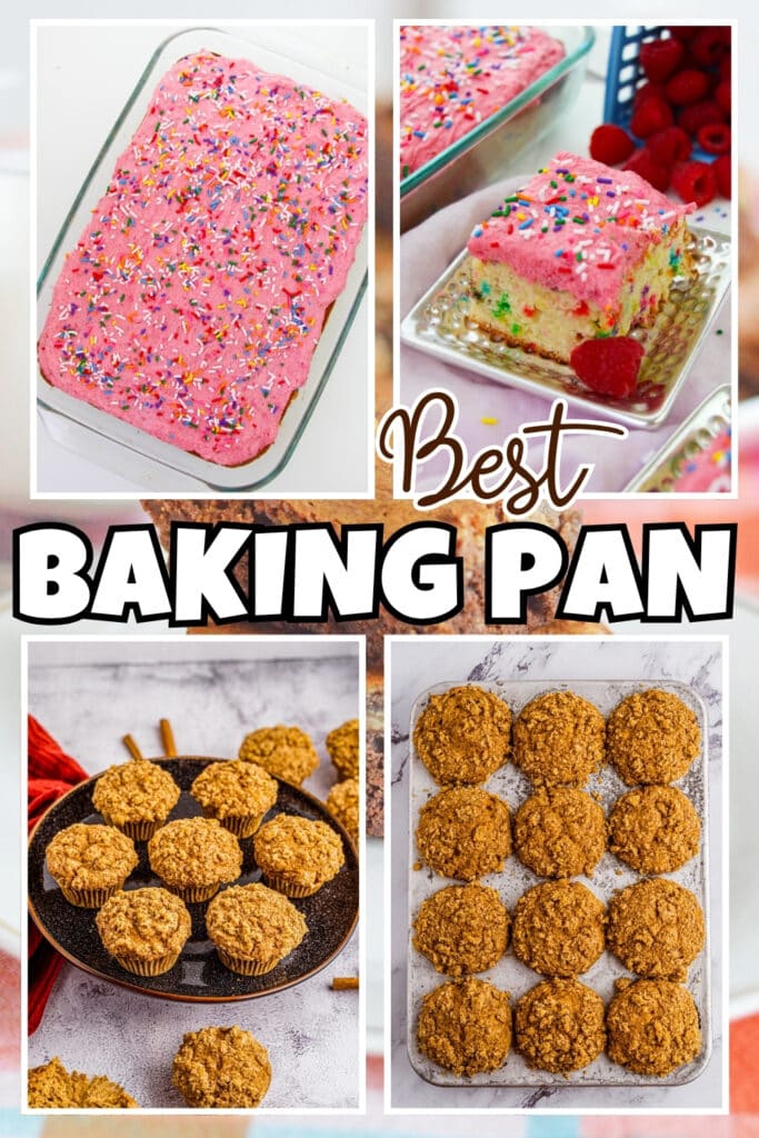 Four images of baked goods in pans and on plates, with text Best Baking Pan.