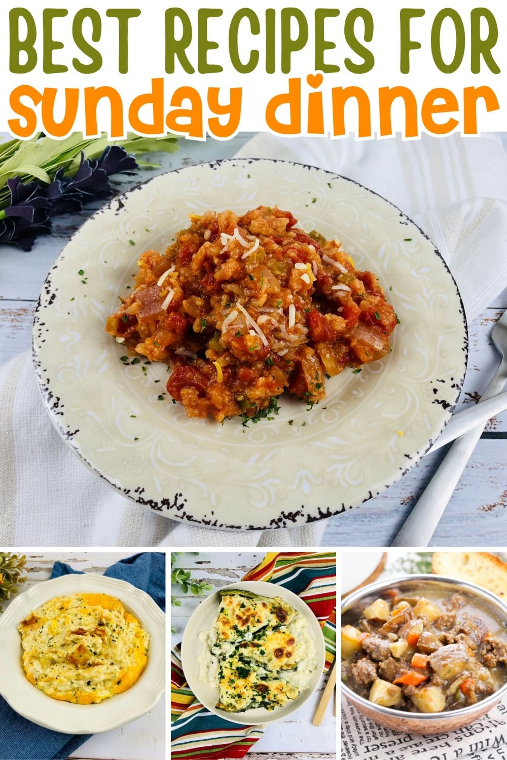 Four Sunday dinner dishes, including pasta, casserole, quiche, and stew.