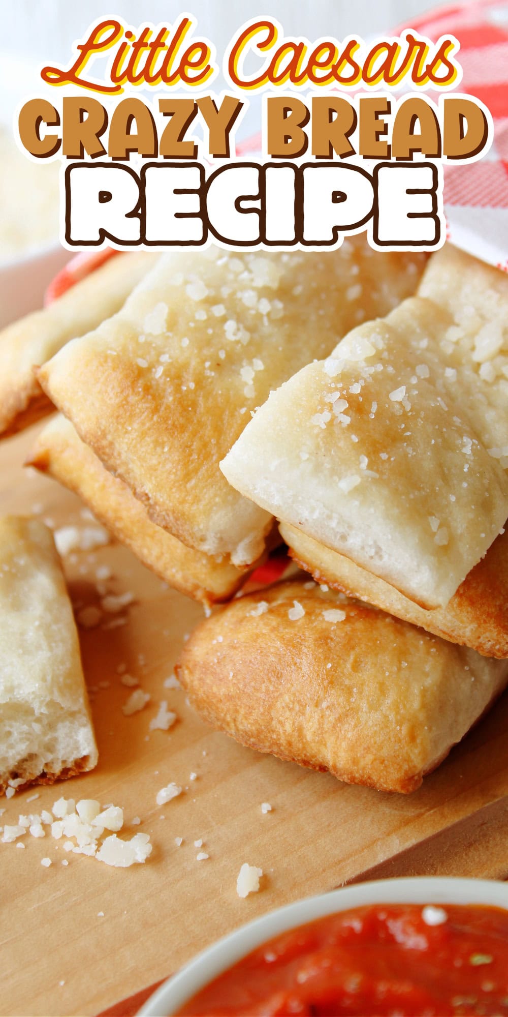 Little Caesars Crazy Bread: soft breadsticks with garlic and parmesan.