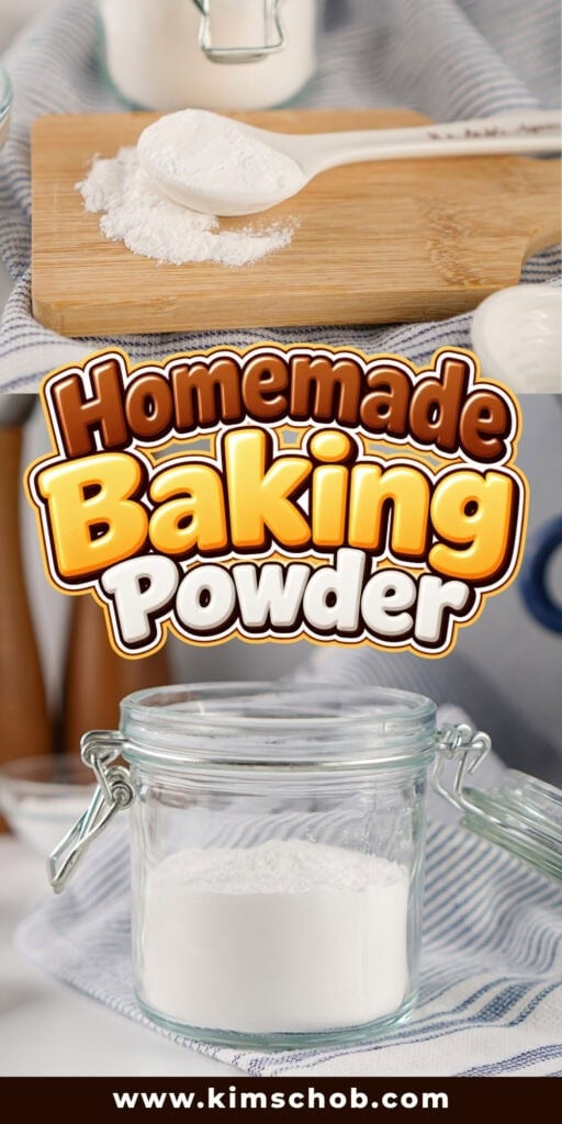 Homemade Baking Powder above a jar of white powder.