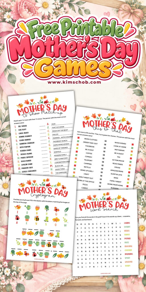Four colorful Mothers Day printable game sheets on a floral background.