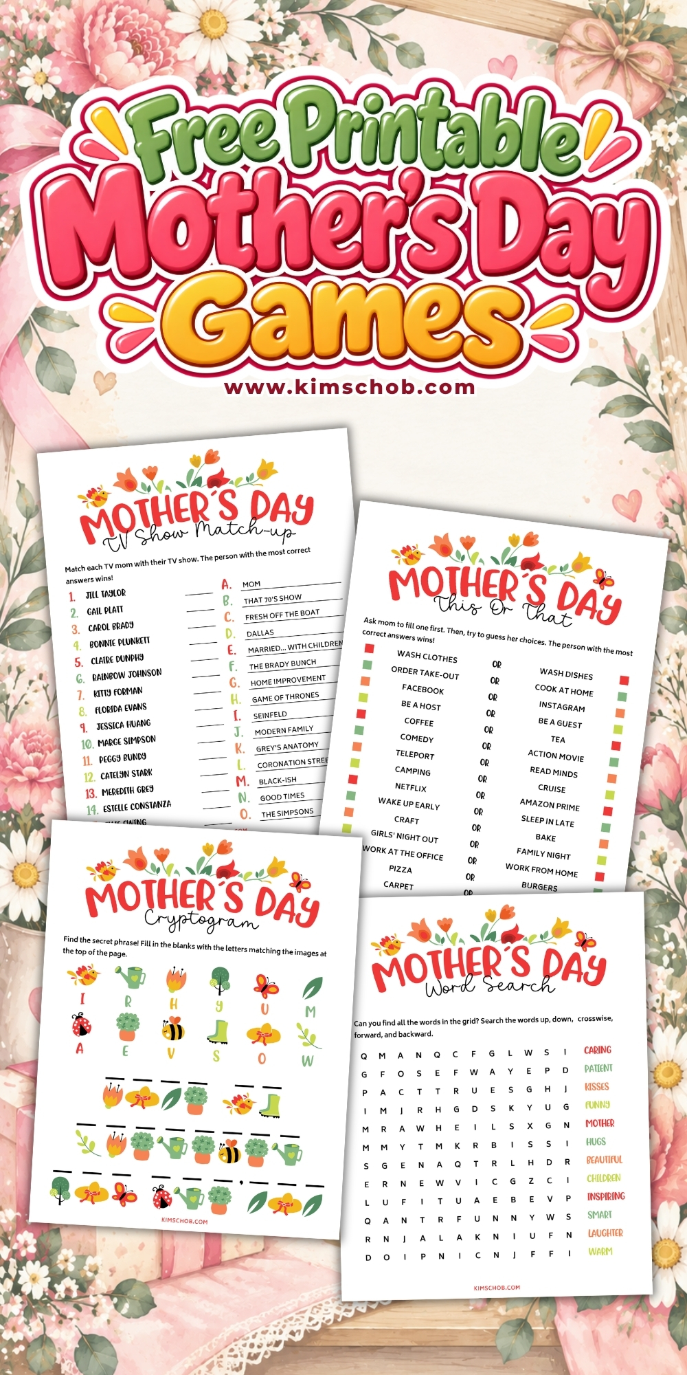 Four colorful Mothers Day printable game sheets on a floral background.